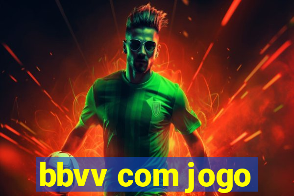 bbvv com jogo